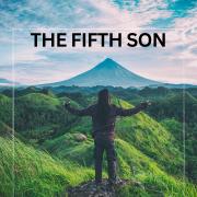 The Arrogance of The Fifth Son, Part 1